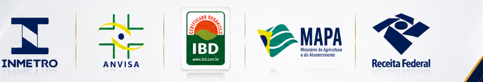 Certificações e registros: INMETRO, ANVISA, IBD Certificado Orgânico, MAPA e Receita Federal